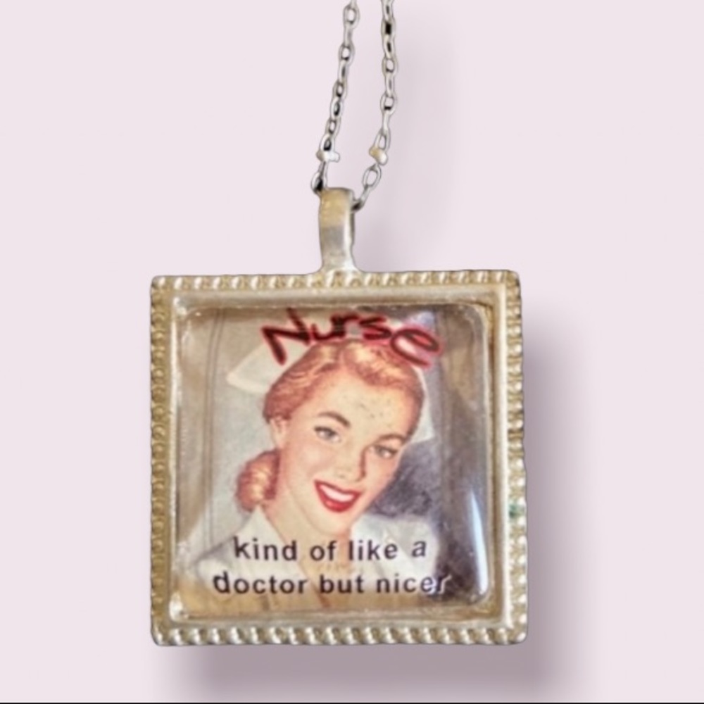 Nurse Kind of Like a Doctor but Nicer Silver Necklace